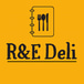 R & E Deli Corp