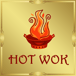 Hot wok