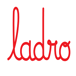 Ladro