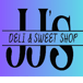 JJ’s Deli and Sweet Shop