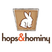 Hops & Hominy
