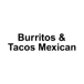 Burritos & Tacos Mexica
