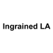 Ingrained LA