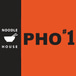 Pho #1 noodle house