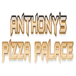 Anthony’s pizza palace II