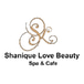 Shanique Love Beauty Spa & Cafe