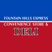 Fountain Hills Express Convenience Store & Deli