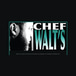 Chef Walt’s LLC