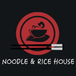 Noodle & Rice House