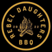 Rebel Daughters BBQ llc