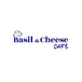 BASIL & CHEESE CAFE
