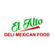 El Alto Deli Mexican Food