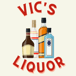 Vic's Liquors