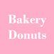 Bakery Donuts