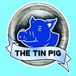 The Tin Pig