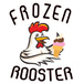 Frozen Rooster