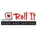 Roll It Sushi & Teriyaki