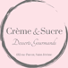 Desserts Crème & Sucre