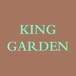 King Garden