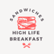 High Life Breakfast Sandwiches