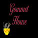 Gourmet House