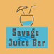 Savage Juice Bar