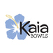 Kaia Bowls