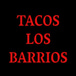 TACOS LOS BARRIOS