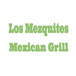 Los Mezquites Mexican Grill