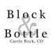 Block & Bottle