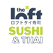 The LOFT Thai & Sushi Bar