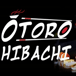 Otoro Hibachi