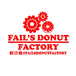Fails Donut Factory