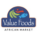 Value Foods African Market and Grill