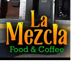 la mezcla food and coffee