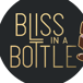 Bliss in a Bottle