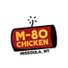 M-80 Chicken