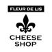 Fleur de lis cheese shop