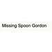 Missing Spoon Gordon