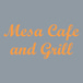 Mesa Cafe and Grill
