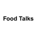 Food Talks