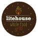 Litehouse Whole Food Grill - Hobart, IN