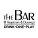 The Bar @ Tropicana & Durango