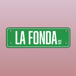 La Fonda Street