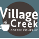 Village Creek Coffee Company