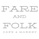 Fare and Folk Cafe