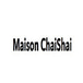 Maison ChaiShai