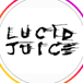 Lucid Juice