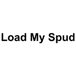 Load My Spud