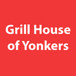 Grill House of Yonkers